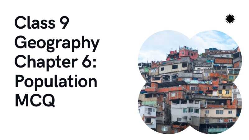 geography chapter 4 class 9 mcq