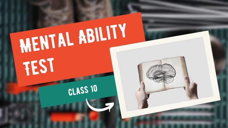 Menta Ability Test Class 10