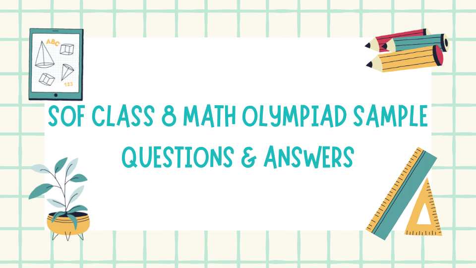 SOF Class 8 Math Olympiad