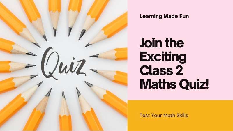 Maths Quiz for Class 2